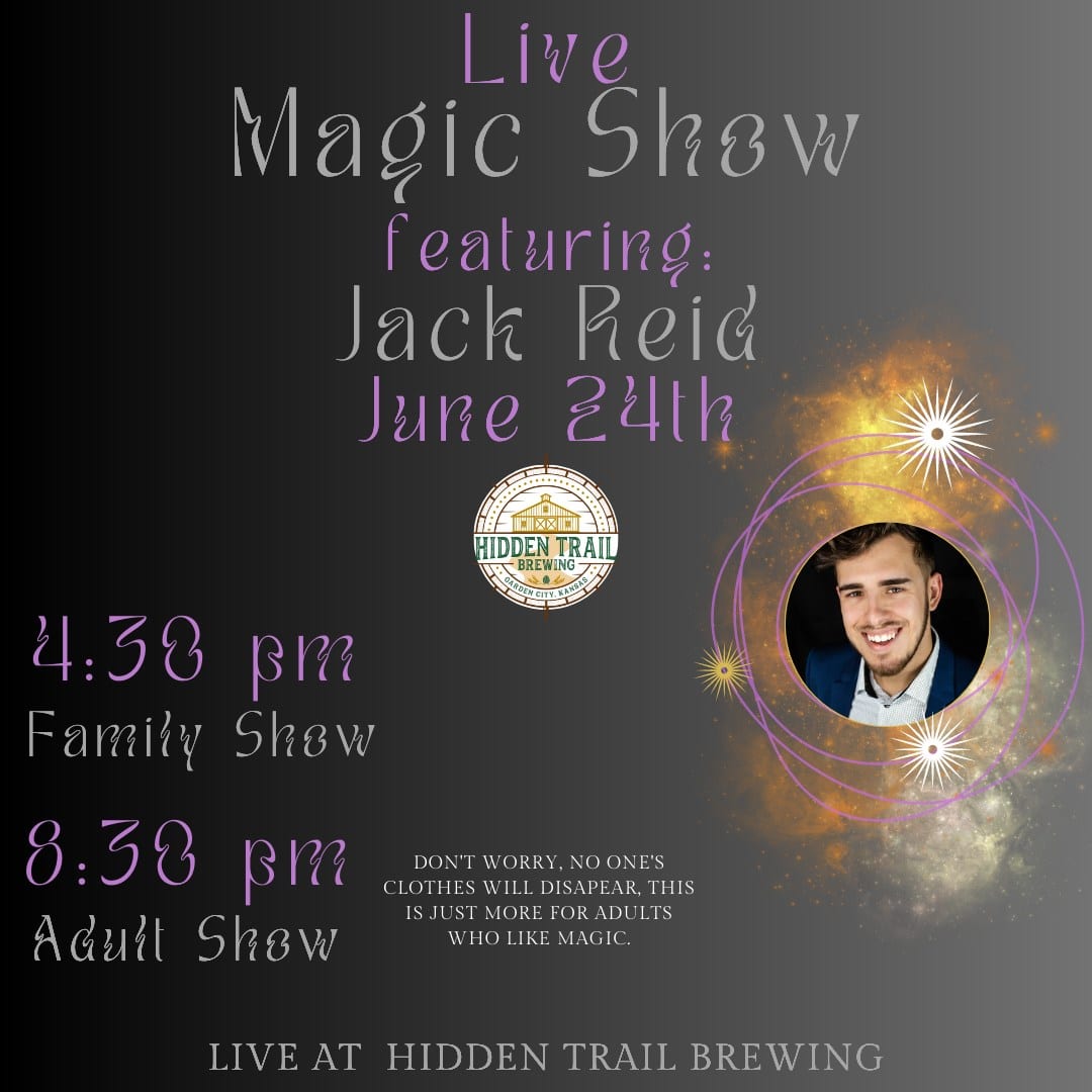 Live Magic Show featuring Jack Reid at Hidden Trail Brewing | Finney County  Kansas | Garden City Attractions and Events : VisitGCK.com